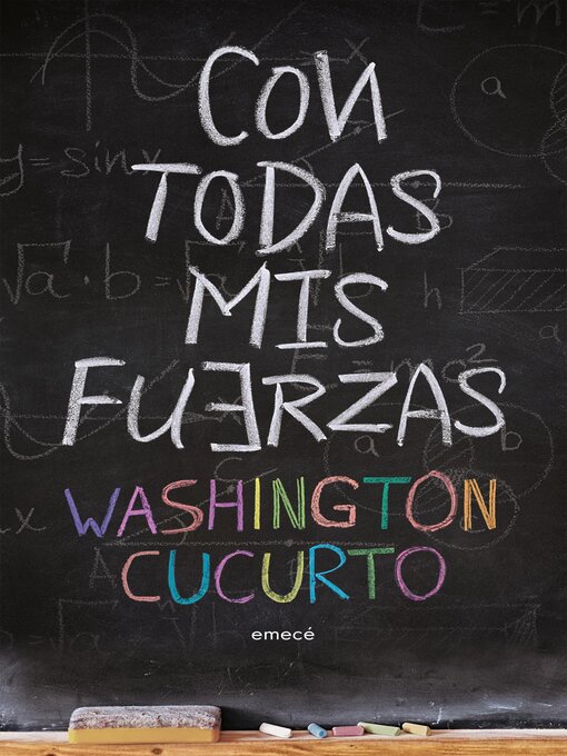 Title details for Con todas mis fuerzas by Washington Cucurto - Available